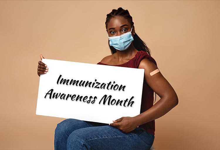 Immunization Awareness Month: The Importance of Getting Vaccinated